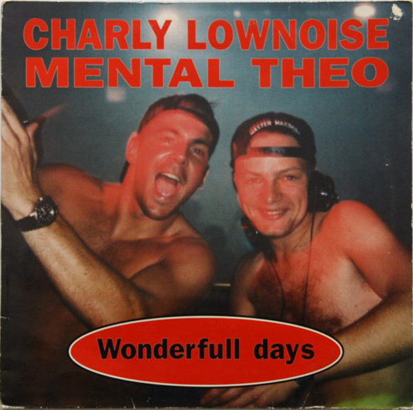 Charly Lownoise & Mental Theo